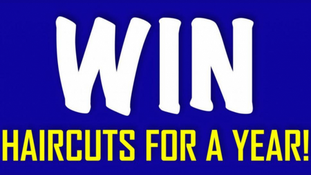Win free haircuts for a full year - the ideal Father's Day gift