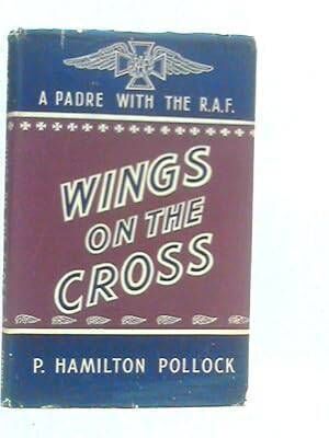 Wings on the Cross by Fr Pollock