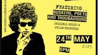 A Buskers Ball - Live original music with a nod to the music of Bob Dylan.