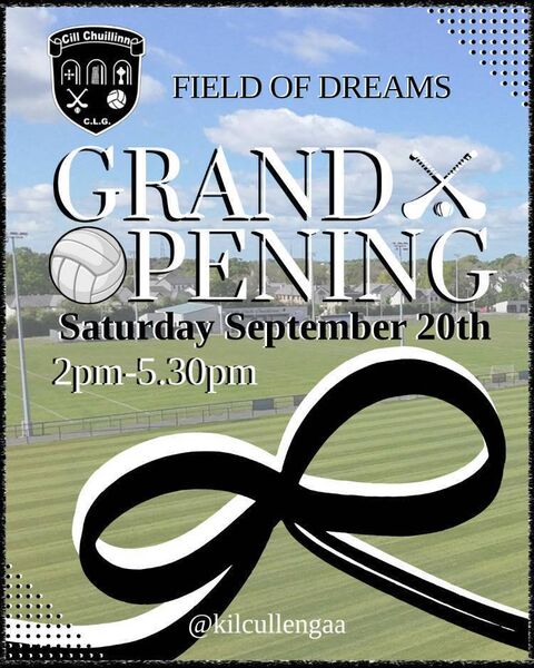 Kilcullen GAA have their grand opening of their new playing facilities on Saturday 20 September