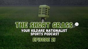 <p>The Short Grass Kildare Nationalist Sports Podcast - Episode 21</p>